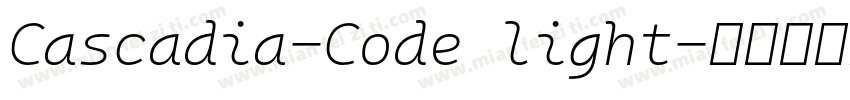 Cascadia-Code light字体转换